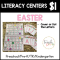 Easter Literacy Centers/Cover or Dot the Letters