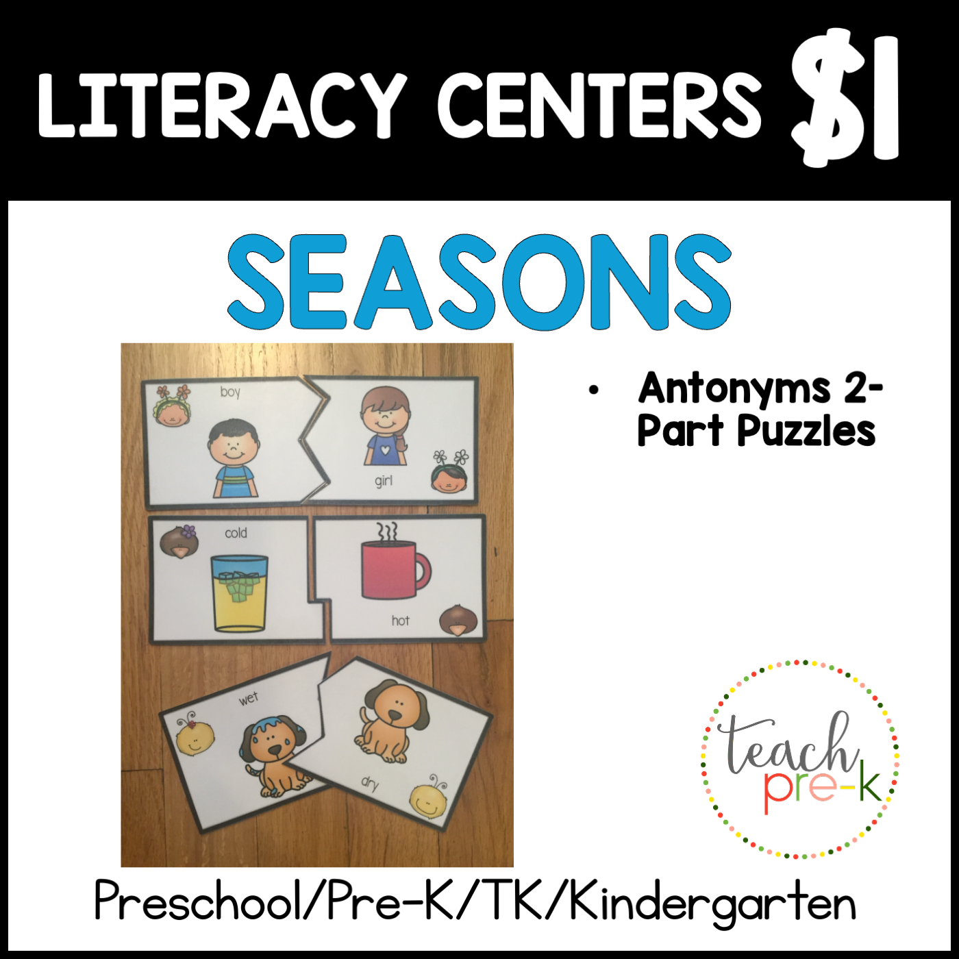 Seasons Literacy Centers/Antonym 2-Part Puzzles