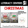 Christmas Literacy Centers/Rhyming Pairs Sort
