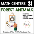 Forest Animals Math Centers/Feed the Hungry Forest Animals