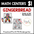 Gingerbread Math Centers/ Cover or Dot the Numbers