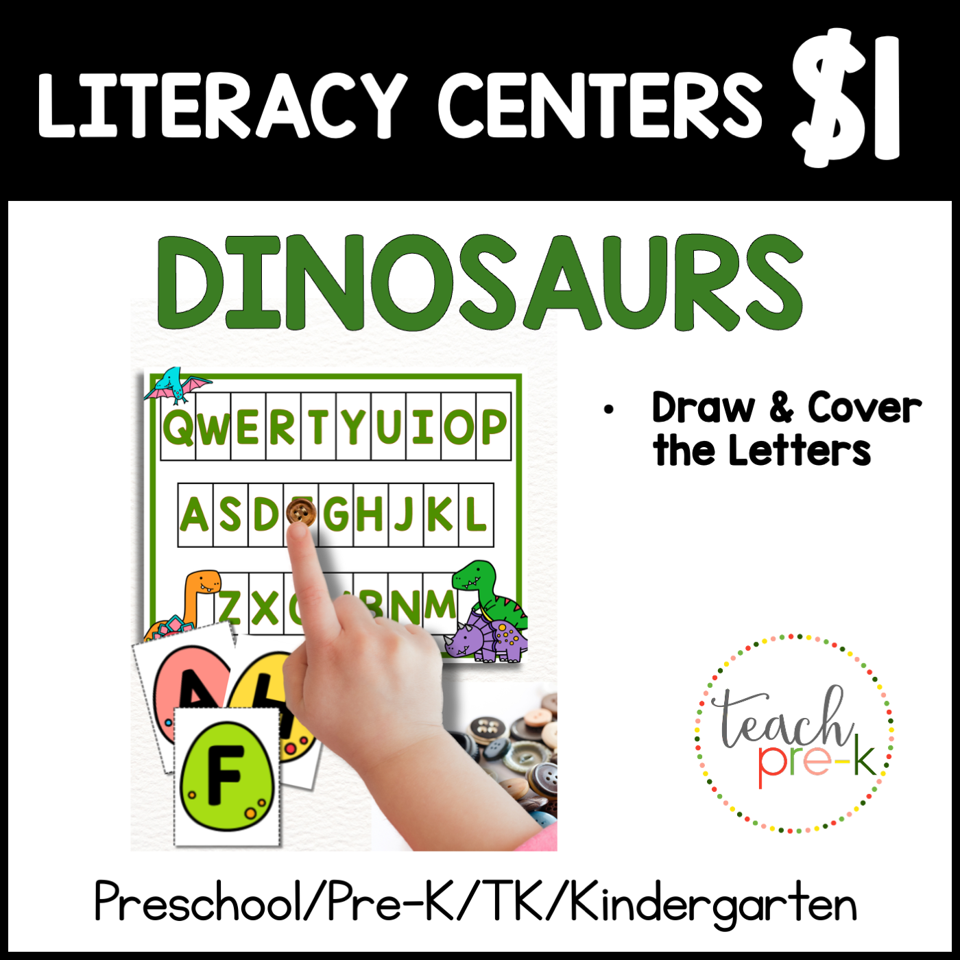 Dinosaur Literacy Centers/Find & Cover the Letters