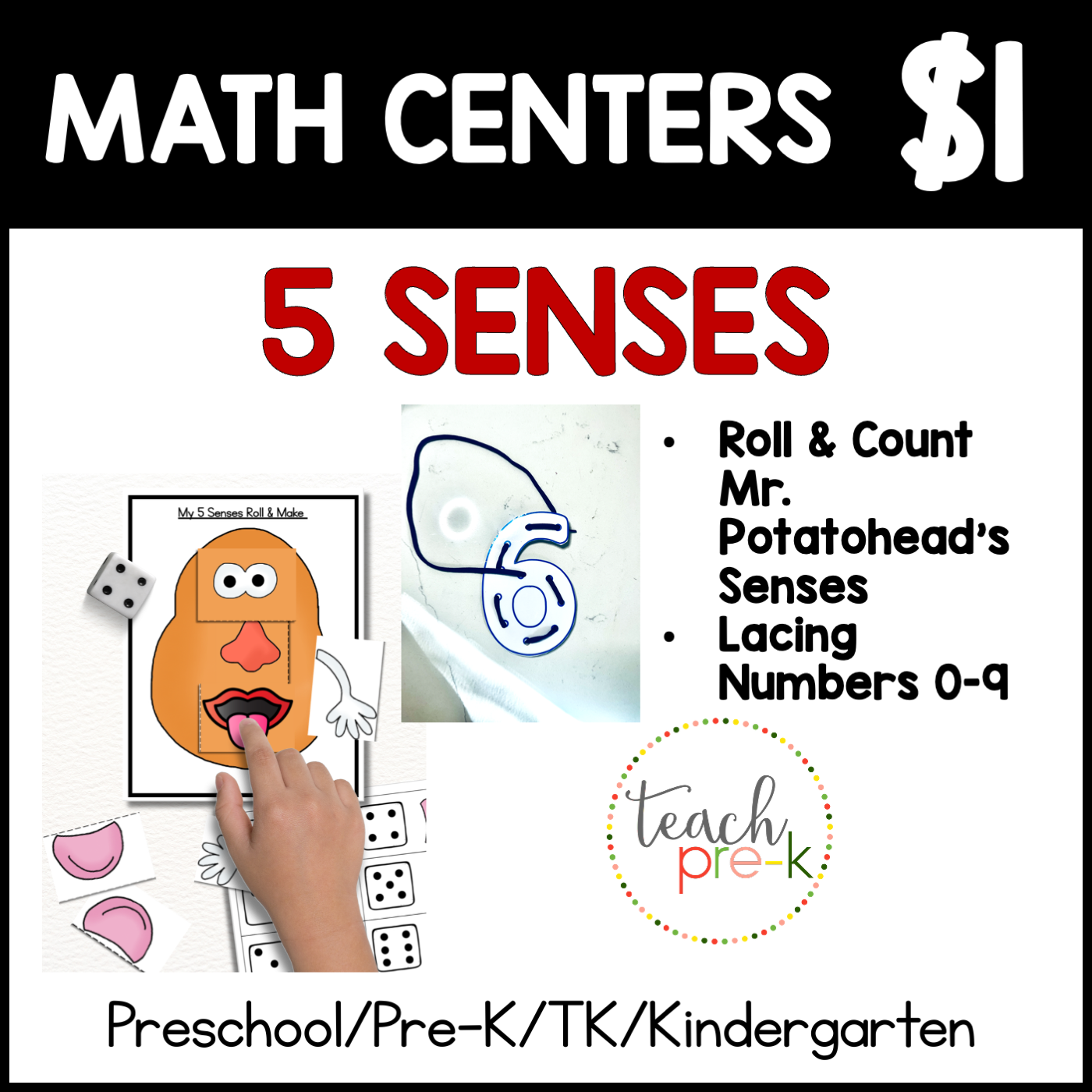 5 Senses Math Centers/Roll & Count Mr. Potatohead, & Lacing Numbers