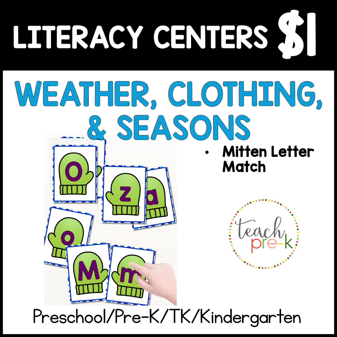 Weather Literacy Centers/Mitten Letter Match