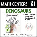 Dinosaur Math Centers/Find, Dot, or Cover the Numbers