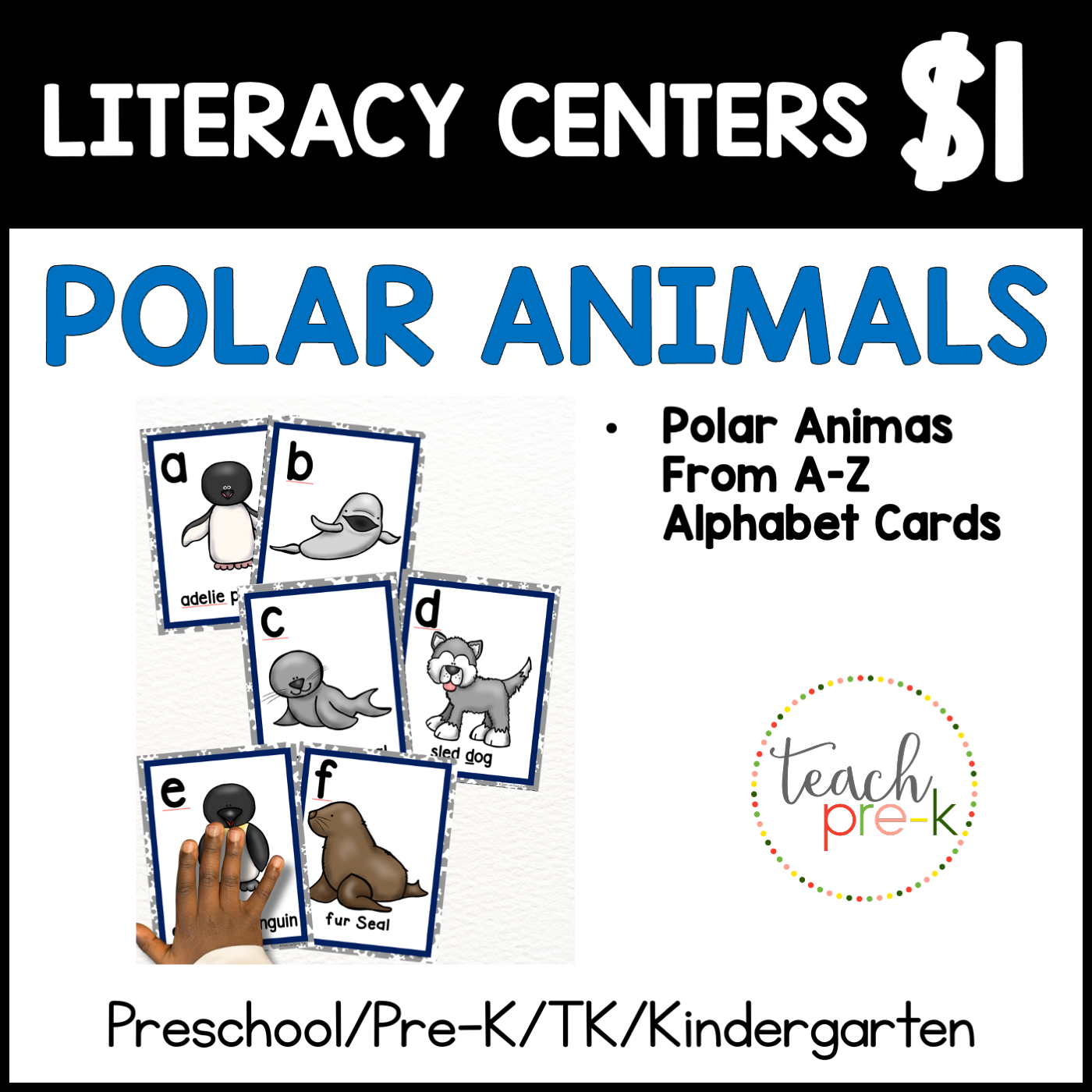 Polar Animals Literacy Center/Polar Animals A-Z Letter Cards