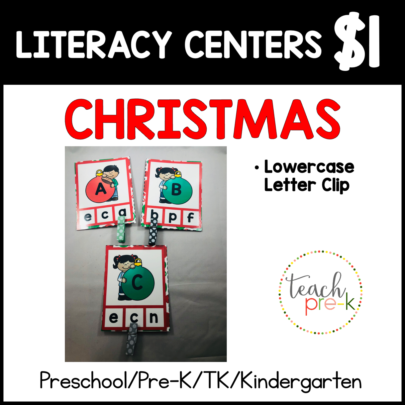 Christmas Literacy Centers/Lowercase Letter Clip