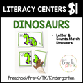 Dinosaur Literacy Centers/Letter & Sound Match Dinosaurs