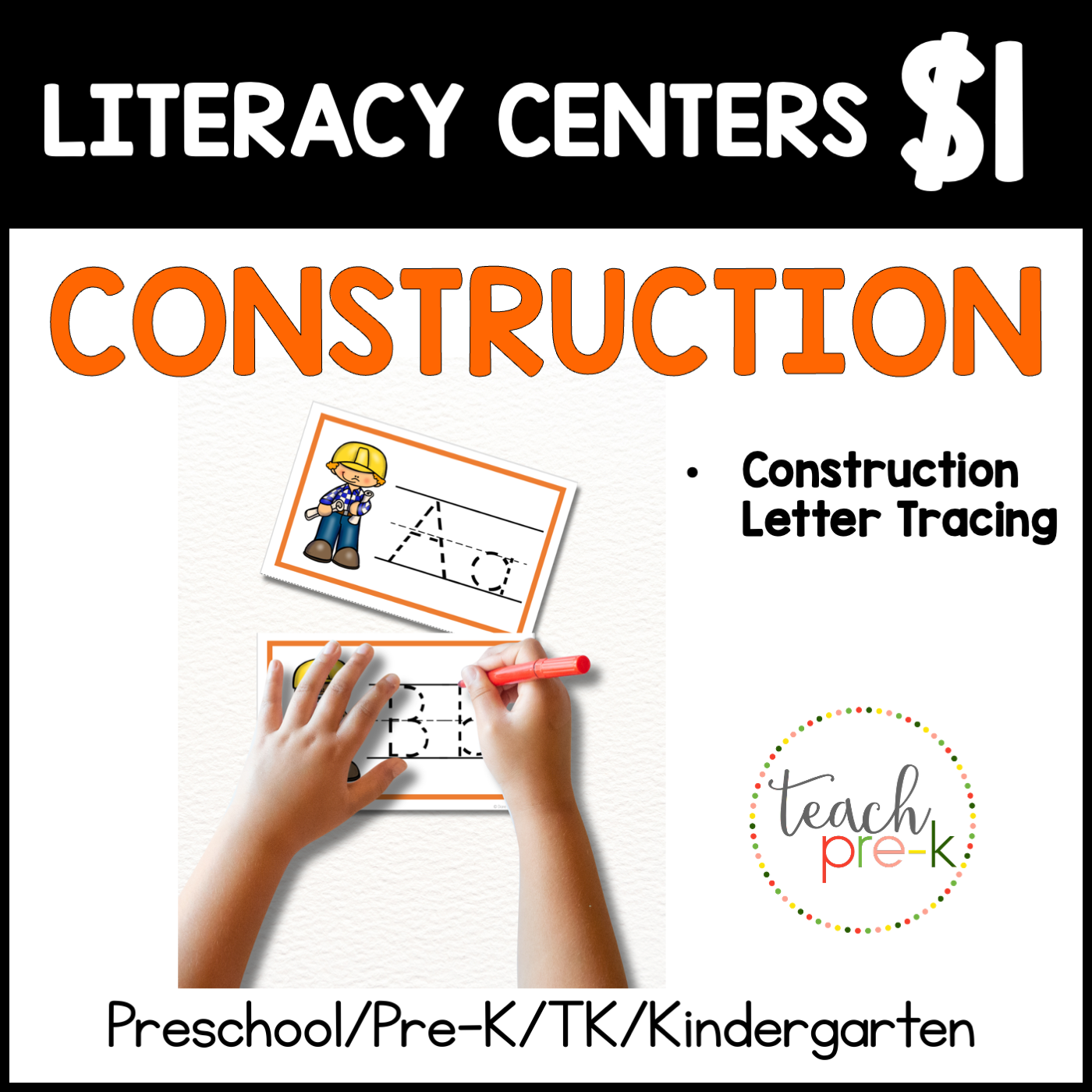 Construction Literacy Centers/Trace & Wipe Letters