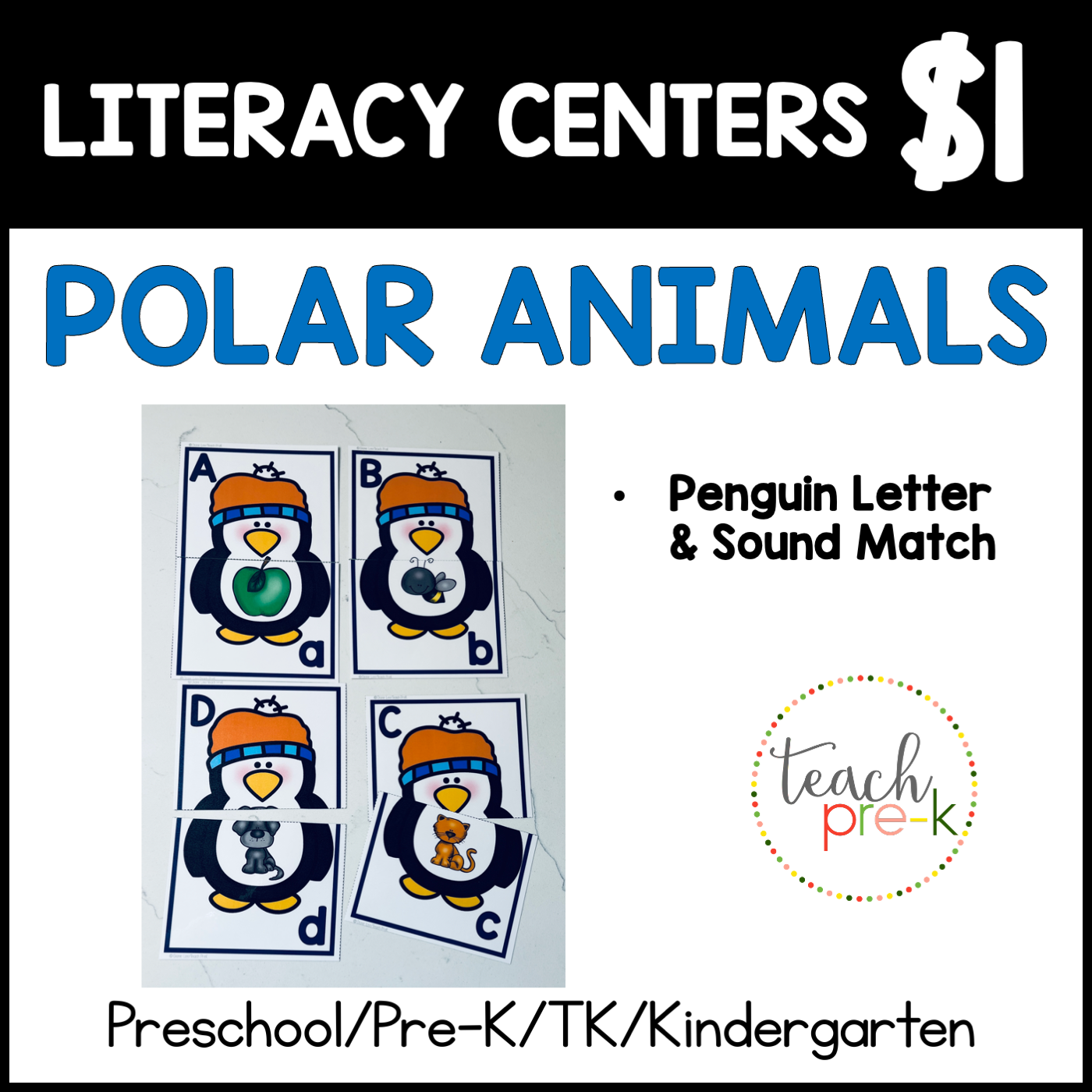 Polar Animals Literacy Center/Penguin Letter & Sound Match