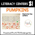 Pumpkin Literacy Centers/Find & Dot the Letters