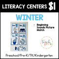 Winter Literacy Centers/Beginning Sounds Picture Match