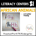 African Animals  Literacy Centers/Beginning Sound & Letter Trace Cards