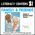 Family & Friends Literacy Centers/Baby & Bottle Letter Match