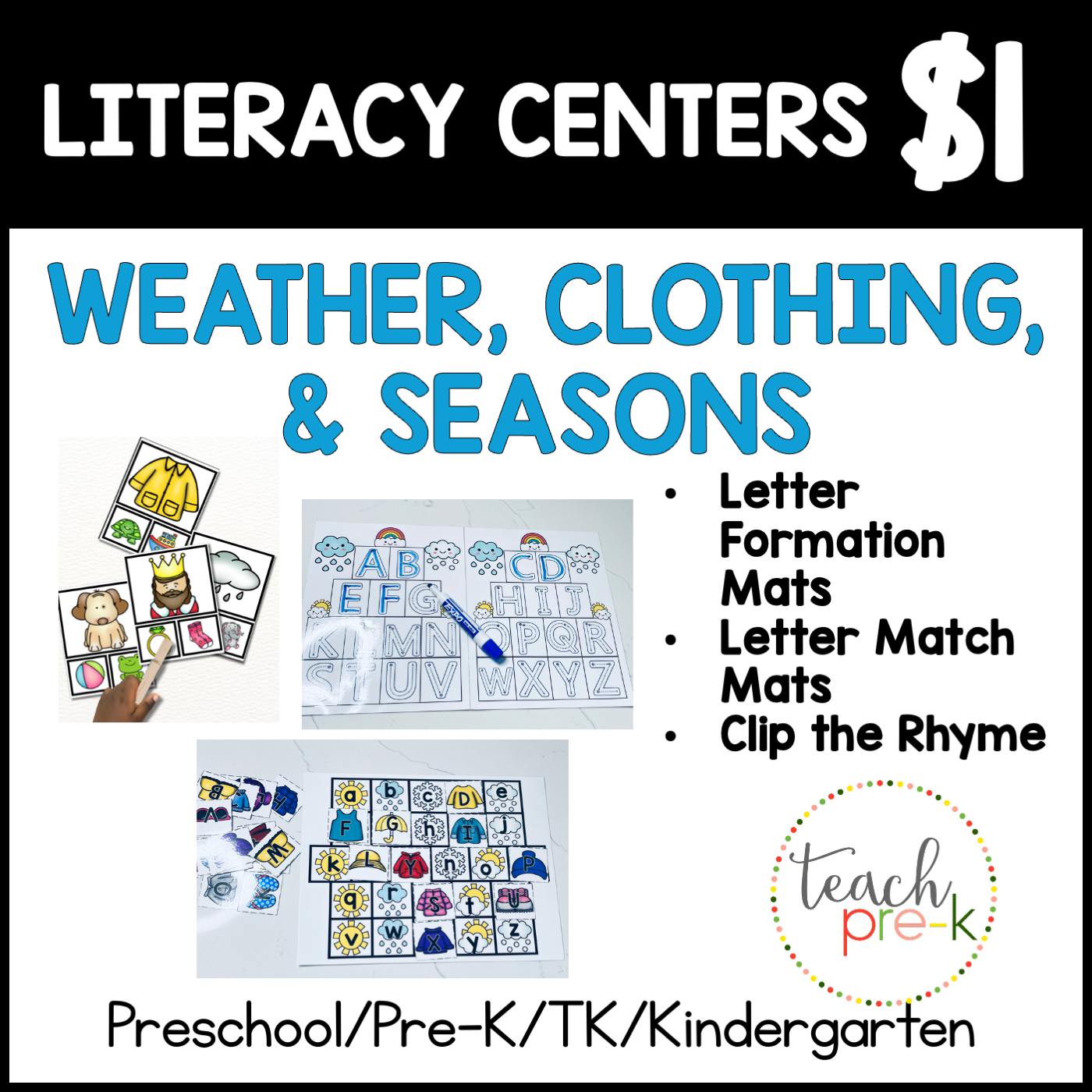 Weather Literacy Centers/Clip the Rhyme, Letter Match Mats, & Letter Formation Mats