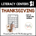 Thanksgiving Literacy Centers/Find & Dot the Letters