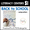BTS Literacy Centers/Now Lacing Letters