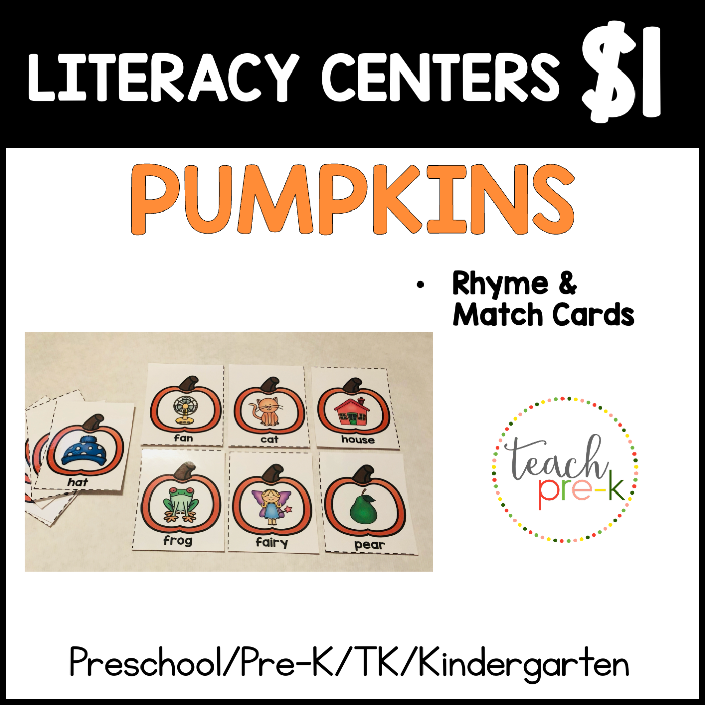 Pumpkin Literacy Centers/Rhyme & Match Cards