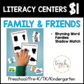 Family & Friends Literacy Centers/Rhyming Word Families Shadow Match