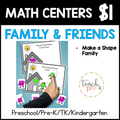 Family & Friends Math Centers/Make a Shape Family