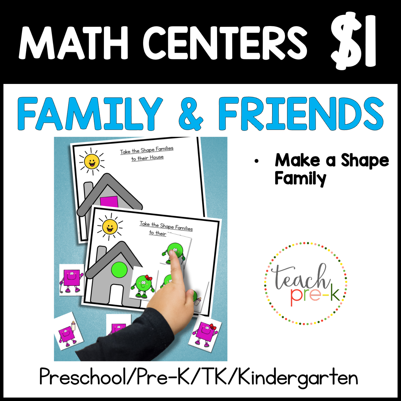 Family & Friends Math Centers/Make a Shape Family