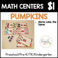 Pumpkin Math Centers/More, Less, or the Same?