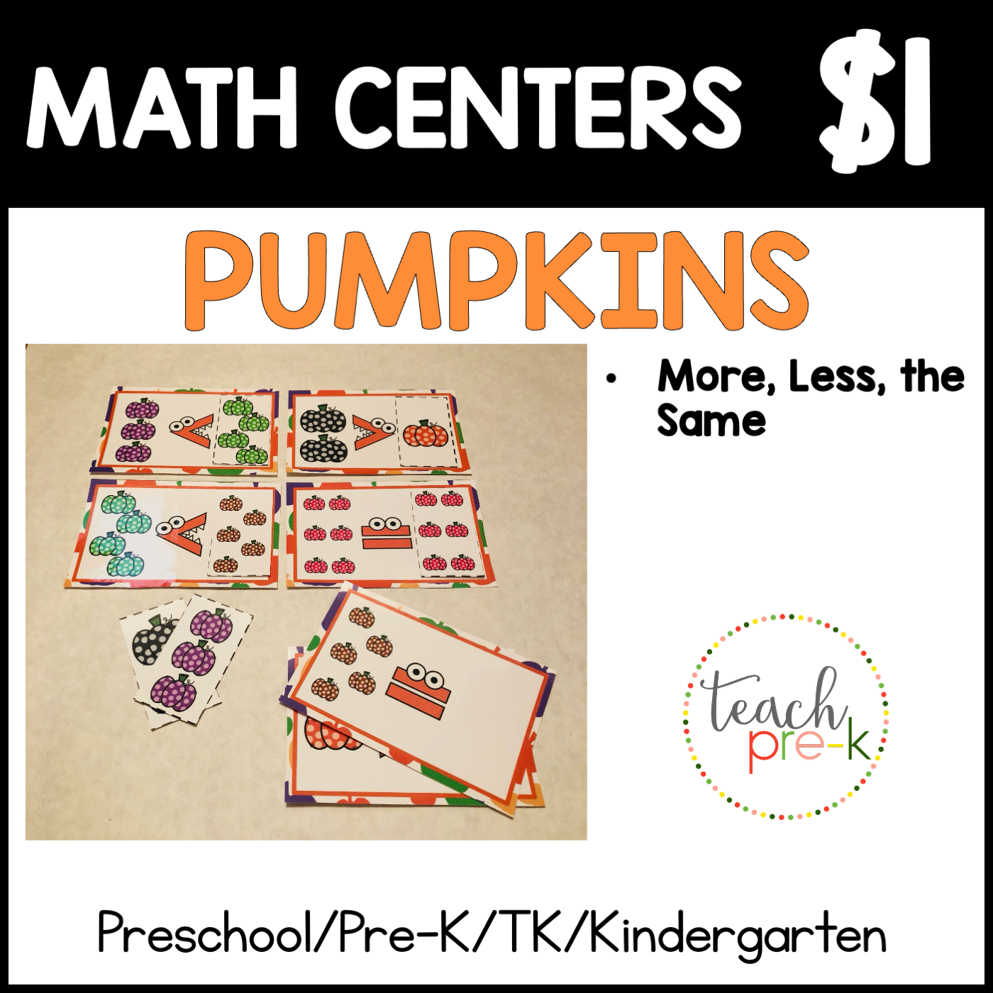 Pumpkin Math Centers/More, Less, or the Same?
