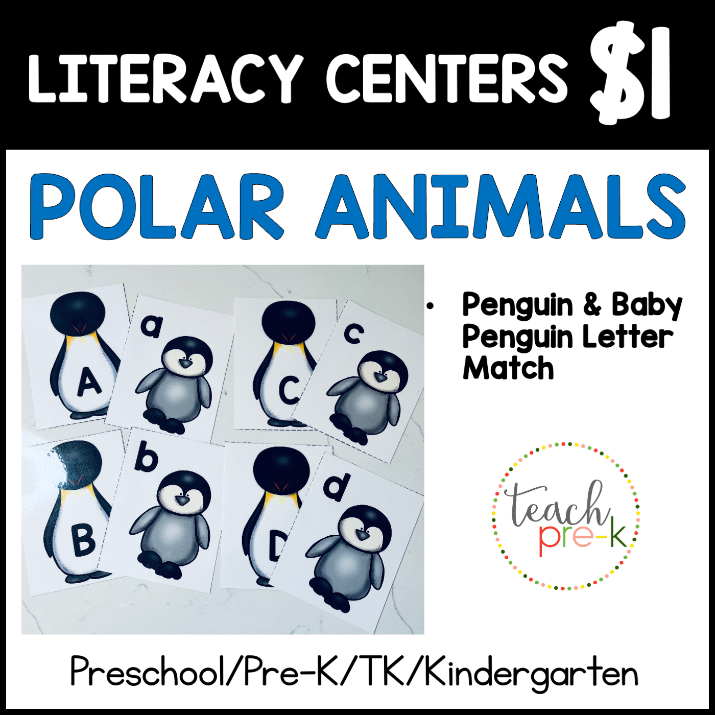 Polar Animals Literacy Center/Penguin & Baby Letter Match