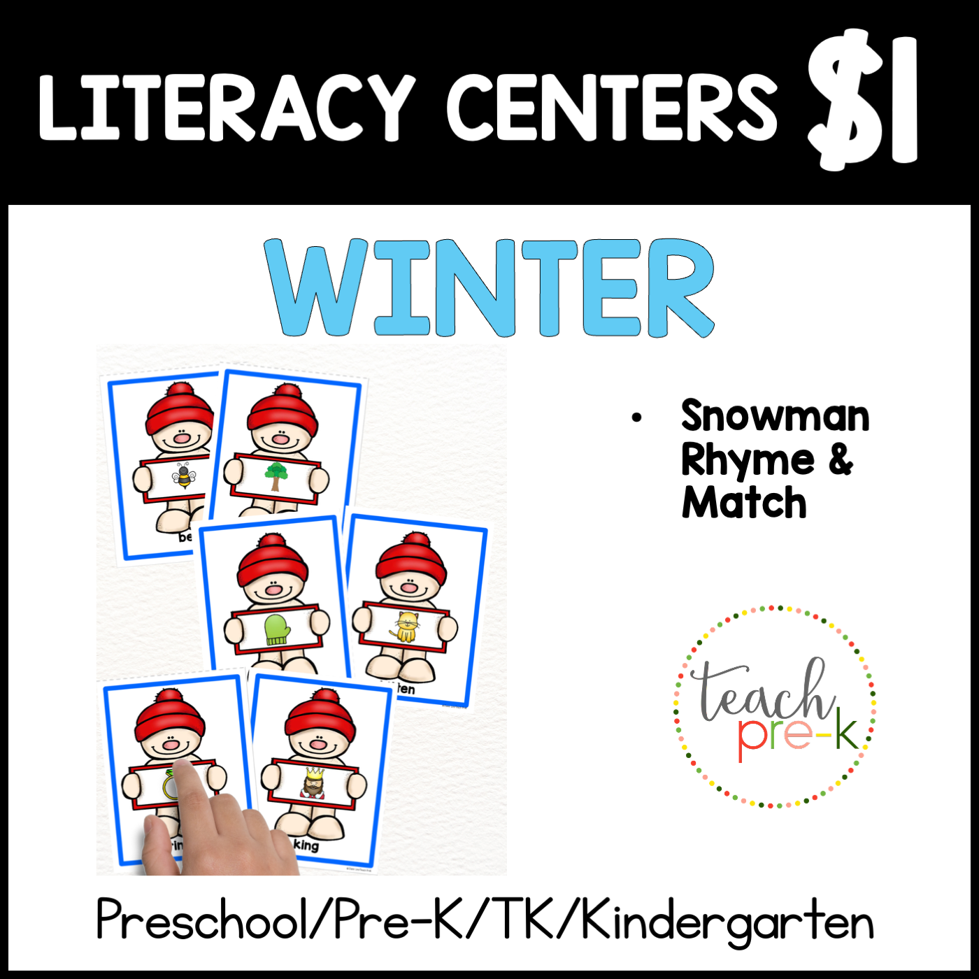 Winter Literacy Centers/Snowman Rhyme & Match Cards