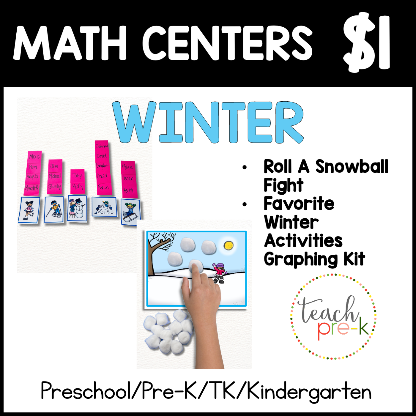 Winter Math Centers/Count & Make a Snowball Fight, & Whole Group Favorite Winter Activities Graphing Kit