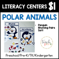 Polar Animals Literacy Center/Rhyming Pairs Sort